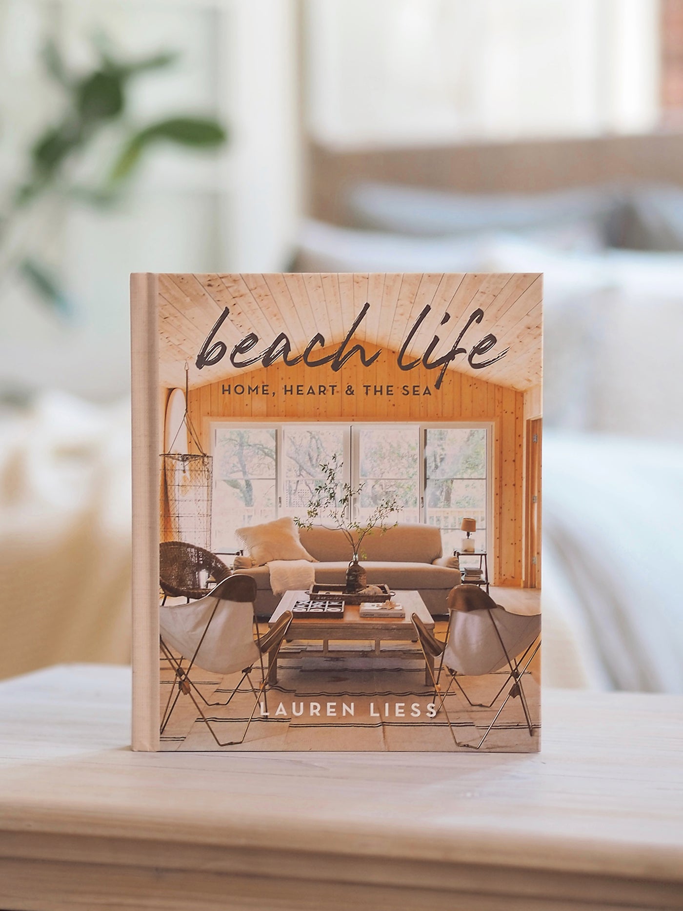 Beach Life: Home, Heart & the Sea Book