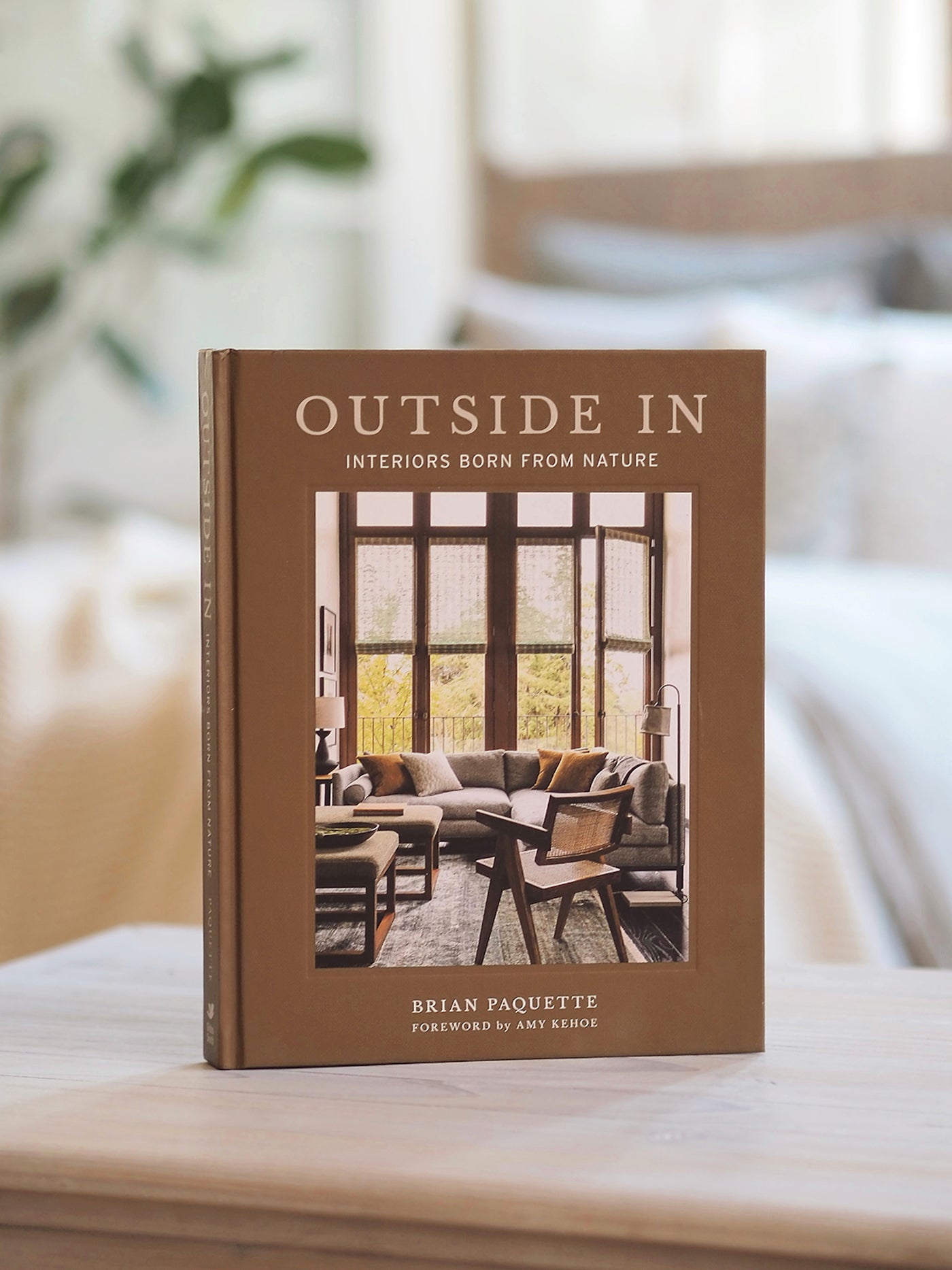 Outside In: Interiors Born from Nature Book