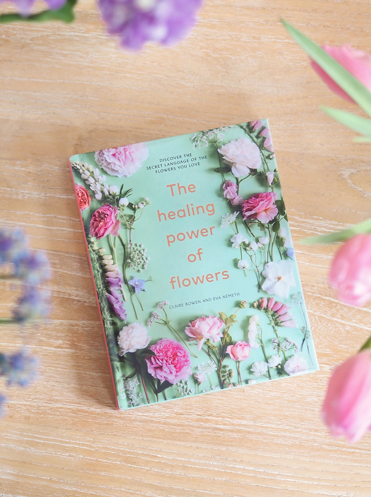 The Healing Power of Flowers Book