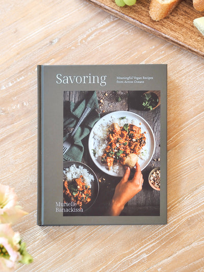 Savoring: Meaningful Vegan Recipes from Across Oceans Book