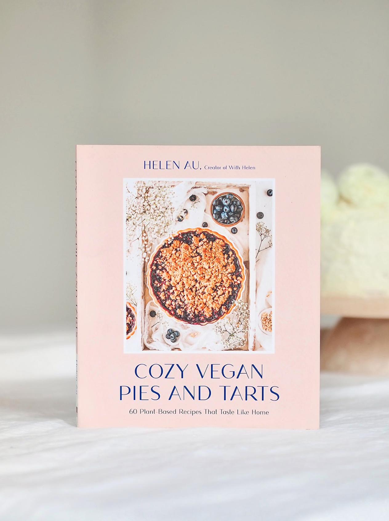 Cozy Vegan Pies And Tarts Book